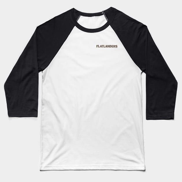 FLATLANDERS/FLATSMACK Films Logos Baseball T-Shirt by FLATLANDERS